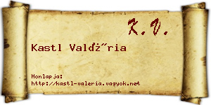 Kastl Valéria névjegykártya
